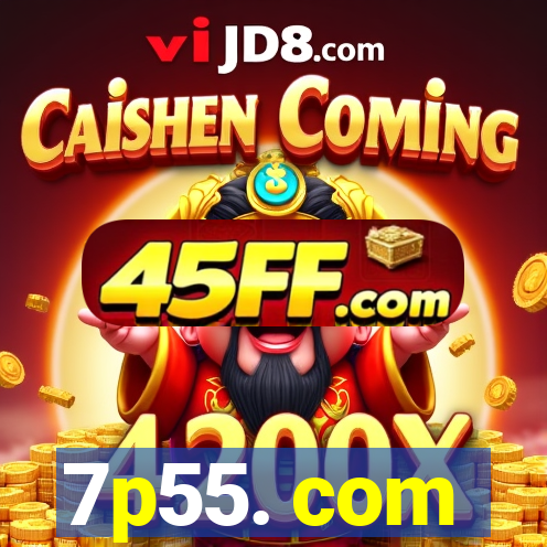 7p55. com